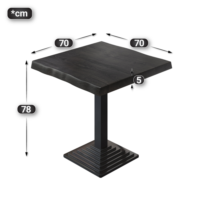 PPY | Bistro Tree Edge Table | Square | 70 x 70 x 81 cm | Wenge Black / Black PPY | Bistro Tree Edge Table | Square | 70 x 70 x 81 cm | Wenge Black / Black